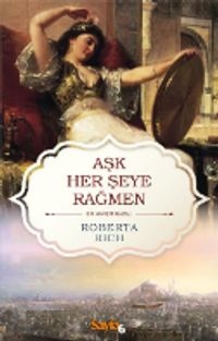 Aşk Her Şeye Rağmen & Bir Harem Masalı