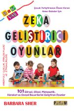 0-6 Yaş Zeka Geliştirici Oyunlar  & Çocuk Yetiştirmeye Önem Veren Anne-Babalar İçin