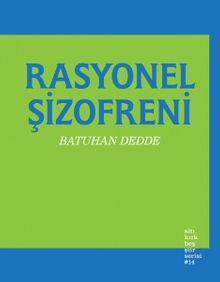 Rasyonel Şizofreni