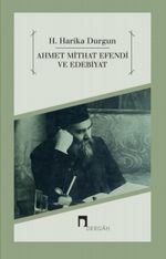 Ahmet Mithat Efendi ve Edebiyat