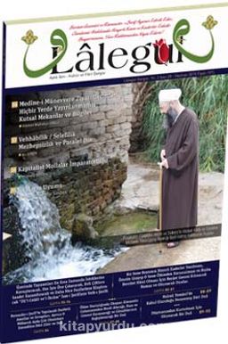 Lalegül Aylık İlim Kültür ve Fikir Dergisi Sayı:28 Haziran 2015