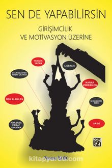 Sen de Yapabilirsin & Girişimcilik ve Motivasyon Üzerine - Tuncay İşlek