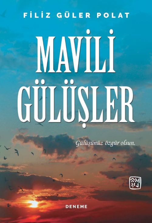 Mavili Gülüşler