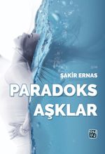 Paradoks Aşklar