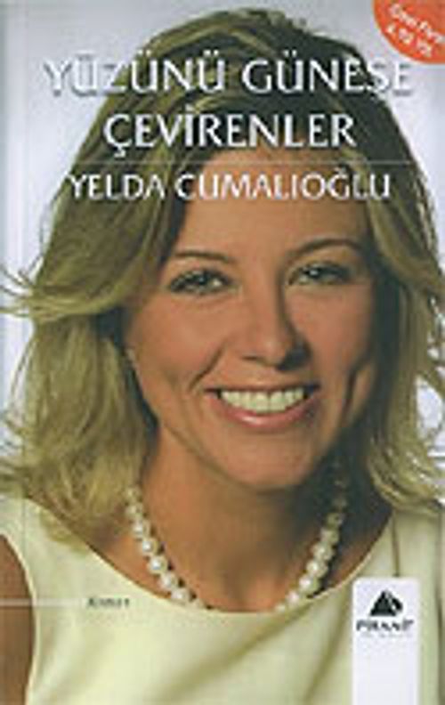 Yüzünü Güneşe Çevirenler