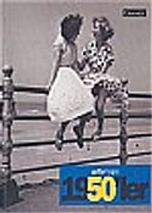 1950'ler/Fotoğraflarla 20. Yüzyılın Sosyal Tarihi Getty İmages