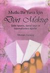 D&ouml;rt Mektup Mutlu Bir Yuva İ&ccedil;in