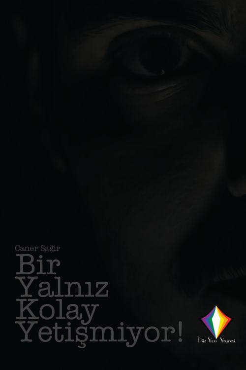 Bir Yalnız Kolay Yetişmiyor