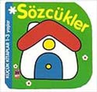 Küçük Kitaplar/Sözcükler (1-3 Yaş)
