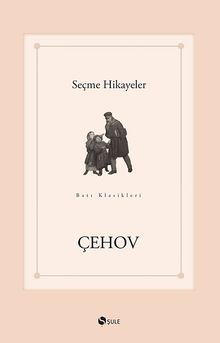 Seçme Hikayeler/Çehov