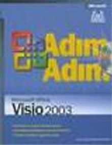 Adım Adım Microsoft Office Visio 2003