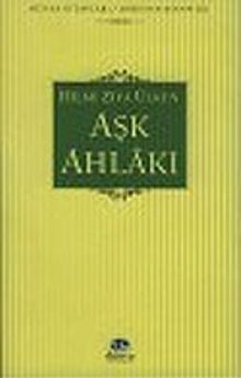 Aşk Ahlakı