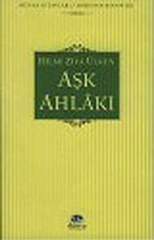Aşk Ahlakı
