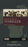 Afrikanın Asil Göçerleri Tuaregler