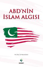 ABD'nin İslam Algısı