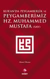 Kur'an'da Peygamberlik ve Peygamberimiz Hz. Muhammed Mustafa (s.a.v.)
