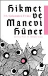 Hikmet ve Manevi H&uuml;ner