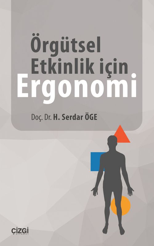 Örgütsel Etkinlik için Ergonomi