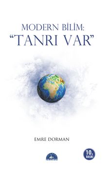 Modern Bilim: Tanrı Var - Emre Dorman