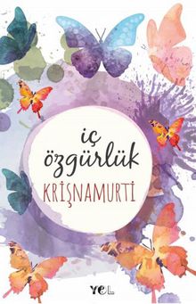 İç Özgürlük - Jiddu Krishnamurti