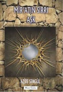 Mir'atın Sırrı Aşk