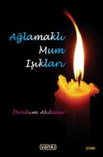 Ağlamaklı Mum Işıkları