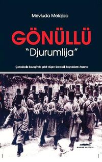 Gönüllü & Çanakkale Savaşında Şehit Düşen Sancaklı Boşnaklar