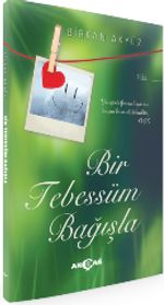 Bir Tebessüm Bağışla