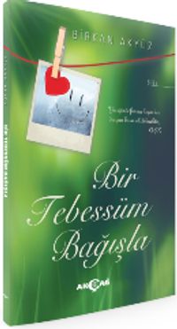 Bir Tebessüm Bağışla