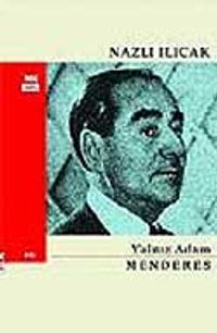 Yalnız Adam Menderes