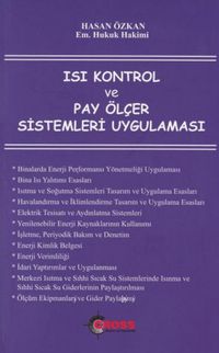 Isı Kontrol ve Pay Ölçer Sistemleri Uygulaması