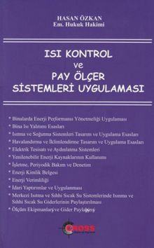 Isı Kontrol ve Pay Ölçer Sistemleri Uygulaması