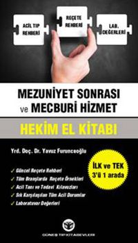 Mezuniyet Sonrası ve Mecburi Hizmet Hekim El kitabı