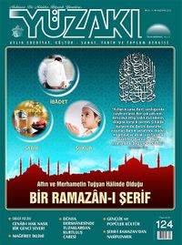 Yüzakı Aylık Edebiyat, Kültür, Sanat, Tarih ve Toplum Dergisi / Sayı:124 Haziran 2015