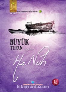 Büyük Tufan Yahut Hz. Nuh - Osman Koca