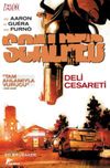 Scalped 4 - Deli Cesareti