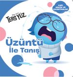 Disney Ters Yüz / Üzüntü ile Tanış