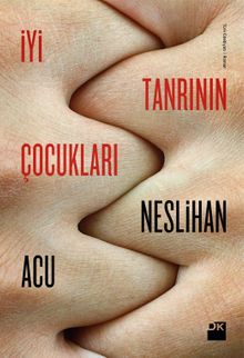 İyi Tanrının Çocukları