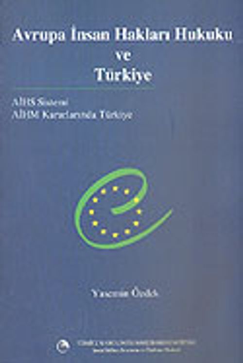 Avrupa İnsan Hakları Hukuku ve Türkiye