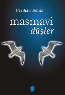 Masmavi Düşler