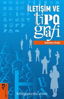 İletişim ve Tipografi - Gültekin Erdal