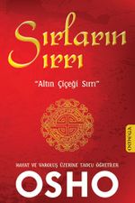 Sırların Sırrı & Altın Çiçeği Sırrı