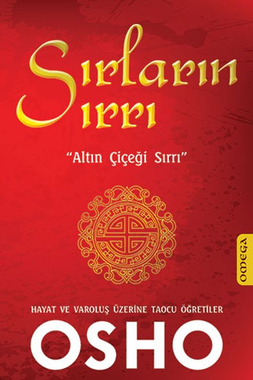 Sırların Sırrı & Altın Çiçeği Sırrı