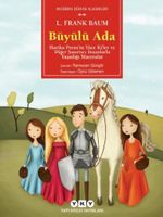 Büyülü Ada & Harika Prens'in Yüce Ki'ler ve Diğer Şaşırtıcı İnsanlarla Yaşadığı Maceralar