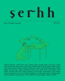 Şerhh Şiir ve Eleştiri Dergisi 2015 Sayı:1