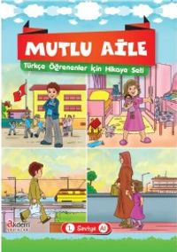 Mutlu Aile Türkçe Öğrenenler İçin Hikaye Seti