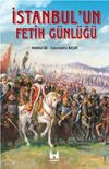 İstanbul'un Fetih G&uuml;nl&uuml;ğ&uuml;