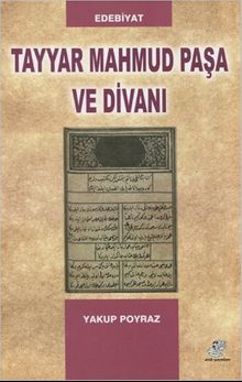 Tayyar Mahmud Paşa ve Divanı