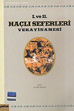 I. ve II. Haçlı Seferleri Vekayinamesi