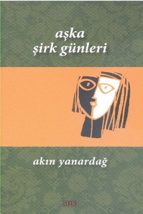 Aşka Şirk Günleri